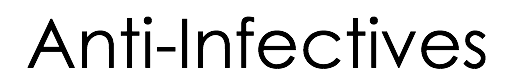 Anti-Infectives